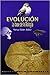 Evolución: La Base de la Biología