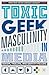 Toxic Geek Masculinity in Media: Sexism, Trolling, and Identity Policing