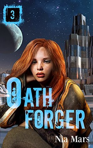 Oath Forger 3 (Oath Forger, #3)