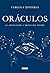 Oráculos: La adivinación a ...