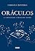 Oráculos by Fabiana Daversa