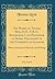 The Works of Thomas Reid, D.D., F. R. S., Edinburgh, Late Professor of Moral Philosophy in the University of Glasgow, Vol. 2 of 4: With an Account of His Life and Writings (Classic Reprint)