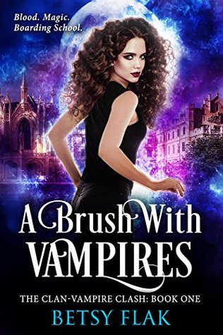 A Brush with Vampires (The Clan-Vampire Clash: Book One)