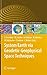 System Earth via Geodetic-Geophysical Space Techniques by Frank M. Flechtner