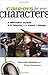 Careers for Your Characters: A Writer's Guide to 101 Professions from Architect to Zoologist