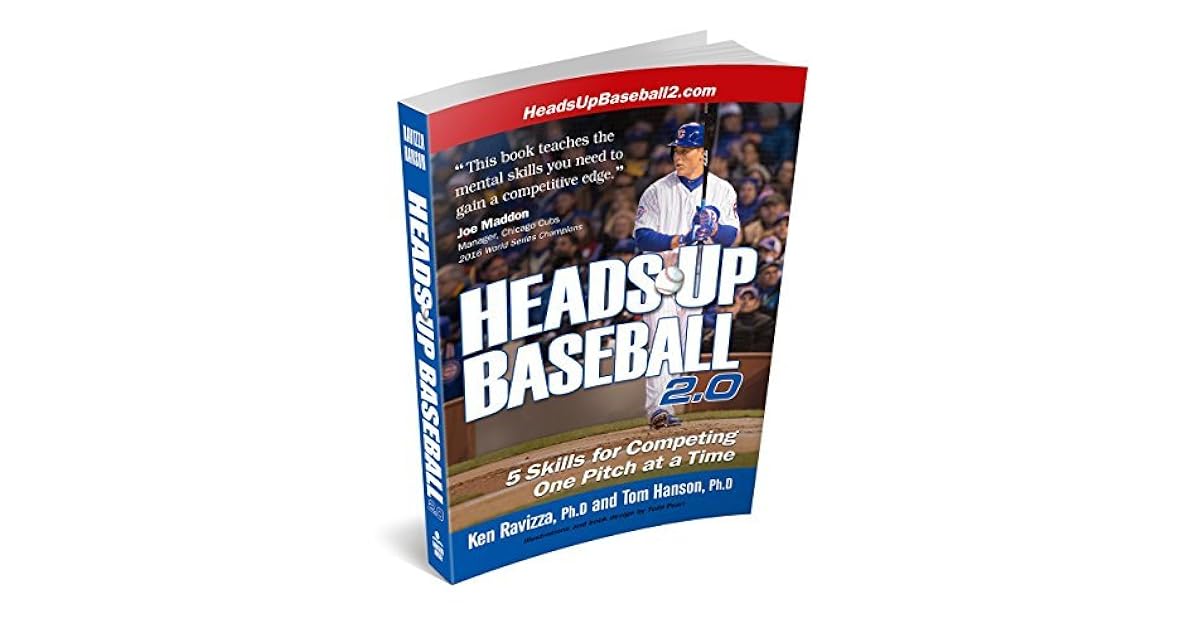 HeadsUp Baseball 2.0 by Ken Ravizza, Tom Hanson