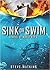 Sink or Swim by Steve Watkins