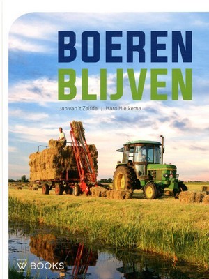 Boerenblijven : vijftig jaar platteland in beeld (Hardcover)