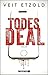 Todesdeal: Thriller (German Edition)