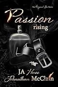 Passion Rising (Original Sin, #4)