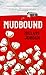 Mudbound by Hillary Jordan