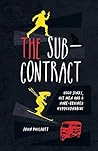 The Sub-Contract by John Philpott