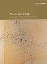 Atoms of Delight: An Anthology of Scottish Haiku and Poems (Pocketbooks, 02)