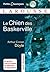 Le chien des Baskerville (Petits Classiques Larousse t. 163) (French Edition)