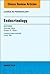 Endocrinology, An Issue of ...