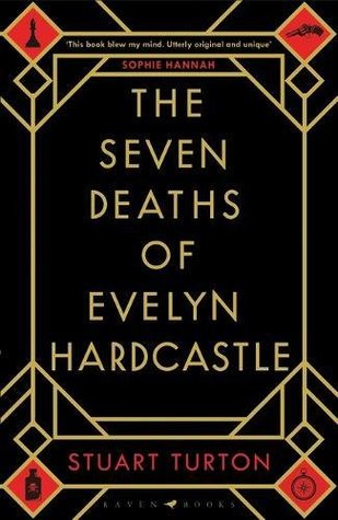 The Seven Deaths of Evelyn Hardcastle