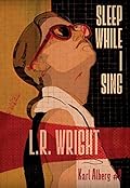 Sleep While I Sing (Karl Alberg #2)