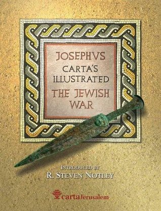 Josephus Carta's Illustrated The Jewish War (Hardcover)