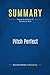Summary: Pitch Perfect: Review and Analysis of Bill McGowan's Book