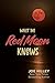 What The Red Moon Knows