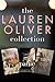 The Lauren Oliver Collection by Lauren Oliver