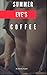 Summer Eve's Coffee