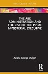 The Abe Administr...