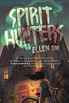 Spirit Hunters (Spirit Hunters, 1)