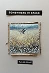 Somewhere in Space (OSU JOURNAL AWARD POETRY)
