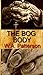 The Bog Body (The Mrs. Murp...