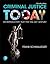 Criminal Justice Today: An Introductory Text for the 21st Century