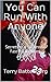 You Can Run With Anyone: Secrets to a Successful Fast Break Attack