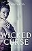 Wicked Curse (Entangled #1)