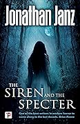 The Siren and the Specter