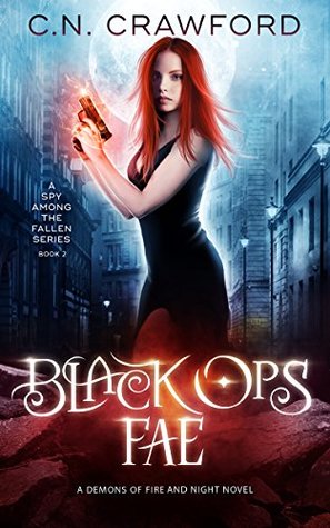 Black Ops Fae (A Spy Among the Fallen #2; Shadow Fae, #6)