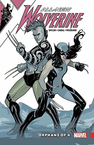 All-New Wolverine, Vol. 5: Orphans of X