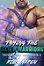 Taming the Alien Warriors (Intergalactic Lurve, #3)