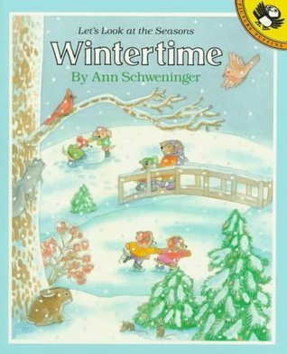 Wintertime (Let's look at the seasons)