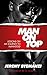 Man On Top: Lessons on My J...