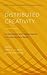 Distributed Creativity: Collaboration and Improvisation in Contemporary Music (Studies in Musical Perf as Creative Prac)