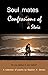 Soul mates | Confessions of...