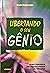 Libertando o seu Genio - Co...