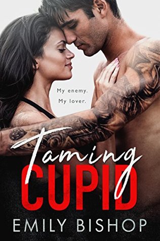 Taming Cupid (Kindle Edition)