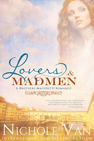 Lovers and Madmen (Brothers Maledetti #0.5)