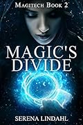 Magic's Divide