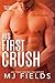 His First Crush (Firsts, #2)