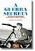 A Guerra Secreta - História da Espionagem na II Guerra Mundial