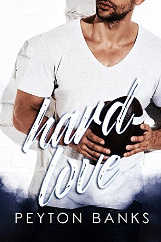 Hard Love (Kindle Edition)