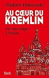 Au coeur du Kremlin
