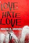 Love Hate Love